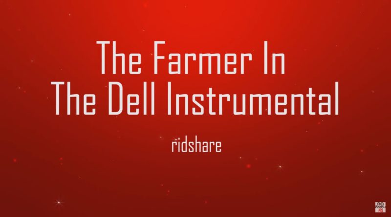 The Farmer In The Dell (Instrumental) - The Green Orbs