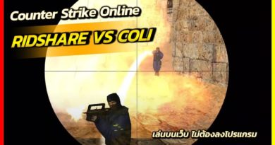 200 kills - Ridshare VS COLI - บังริดไปเป็นเป้าให้โคลิถึงบ้าน - Counter Strike Online - play-cs.com